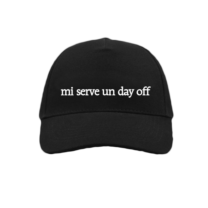 BASEBALL CAP "MI SERVE UN DAY OFF"